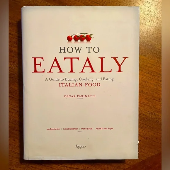 How To Eataly 11” Hardcover Coffee Table/Cookbook Mario Batali - Picture 1 of 9
